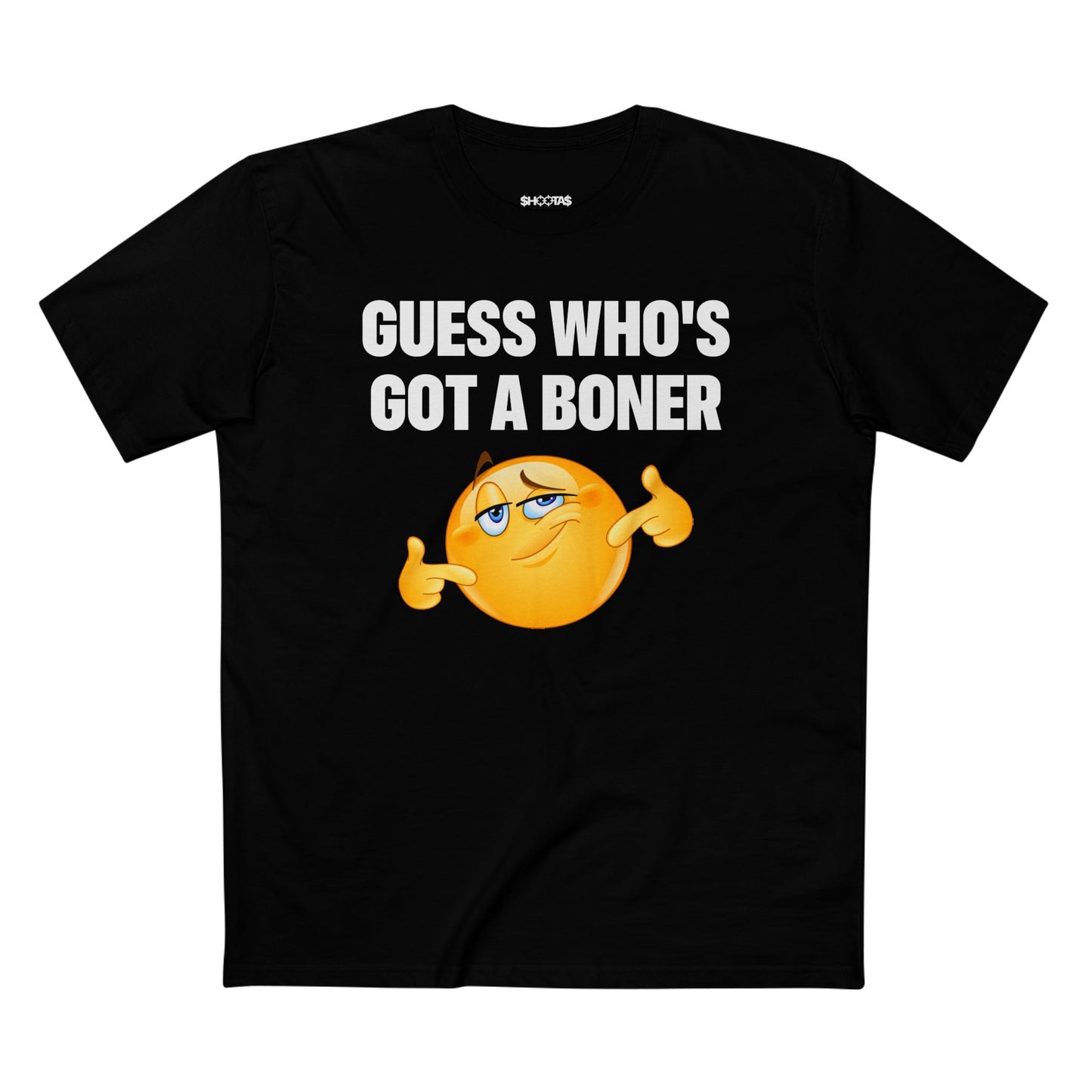 Guess Who's Got A Boner T-Shirt